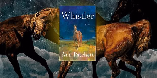 Breaking News Book Club "Whistler" by Ann Patchett