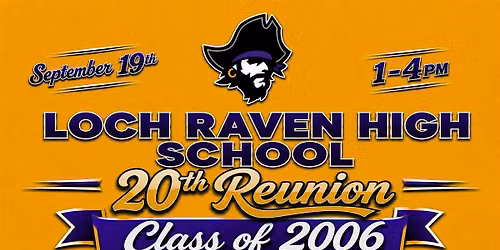Loch Raven High School Class of 2006 - 20th Reunion