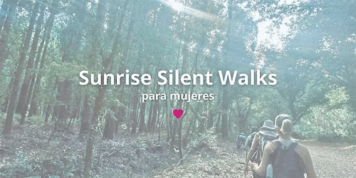 Sunrise Silent Walk para Mujeres