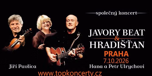 Ji\u0159\u00ed Pavlica, Hradi\u0161\u0165an & Hana a Petr Ulrychovi, Javory Beat