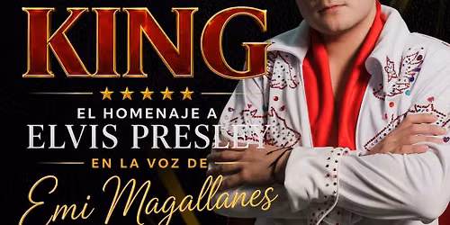 THE KING: El Homenaje a Elvis Presley