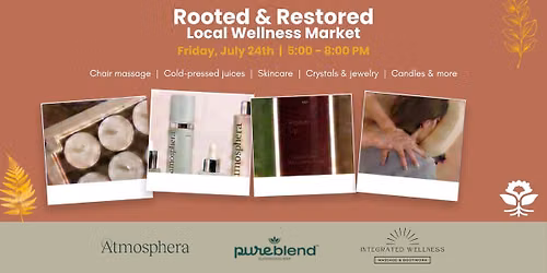 Rooted & Restored Local Wellness Market
