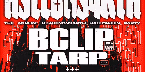 H34VEN0N34RTH HALLOWEEN - H3LL0N34RTH 2: Bclip (COL) + TARP (LIVE)