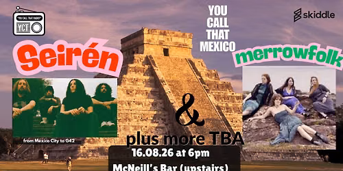 YCTR presents Seir\u00e9n, merrowfolk & Doctur Normul