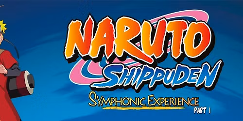 Naruto Shippuden Symphonic Experience