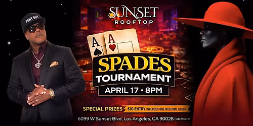 Spades Tournament w\/ Dj Pony Boy