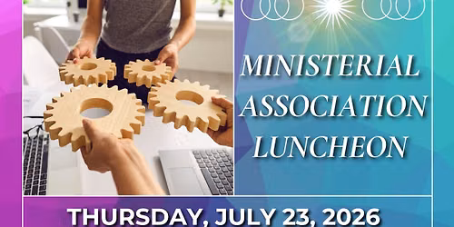 Ministerial Association Luncheon
