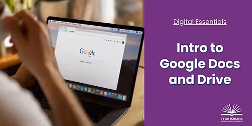 Intro to Google Drive and Docs  - Digital Essentials