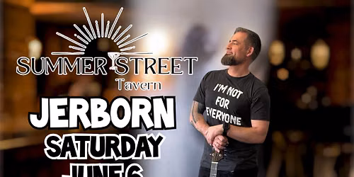 Jerborn at Summer Street Tavern
