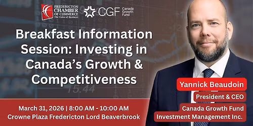 Breakfast Information Session: Canada Growth Fund (CGF) \u2014 Investing in Canada\u2019s Growth