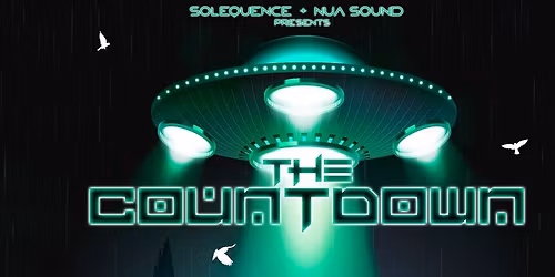 Solequence X Nua Sound Present \/\/ The Countdown