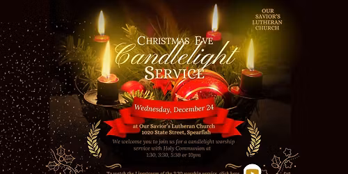 Christmas Eve Candlelight Worship Service with Holy Communion