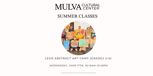 Summer Classes Series: LEGO Abstract Art Camp (Grades 2-6)