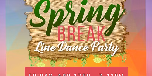 Spring Break Line Dance Party