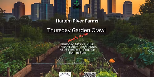 Thursday Garden Crawl - Hershe Community Garden