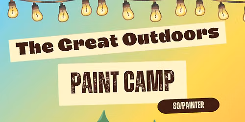 The Great Outdoors Paint Camp
