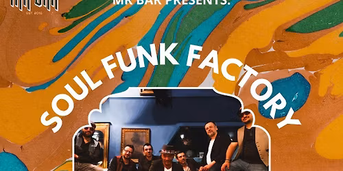 Soul Funk Factory & The Young So(u)ls - Live Funk Show
