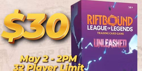 Riftbound Unleashed Pre-Rift Event