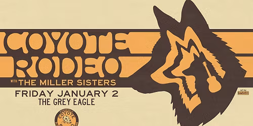 Coyote Rodeo with The Miller Sisters