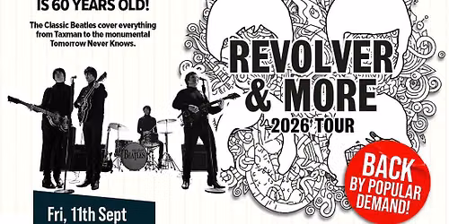 The Classic Beatles: The Revolver Tour