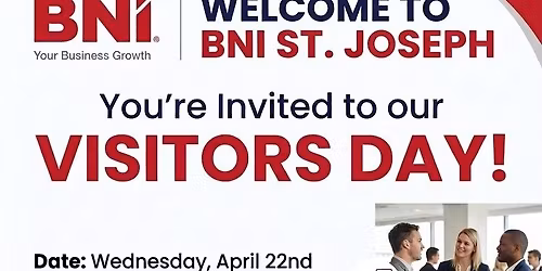 BNI St. Joseph VISITORS DAY