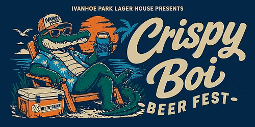 Crispy Boi Beerfest  - Year Two
