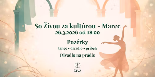 So \u017divou za kult\u00farou - Marec