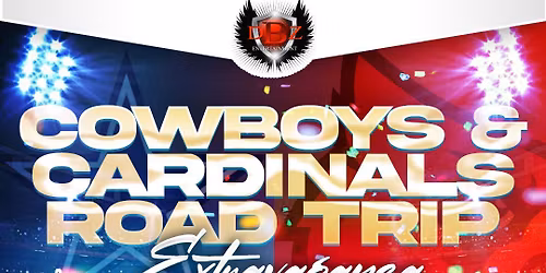 Backstage Ent & DBZ's Cowboys\/CARDS Road Trip Extravaganza