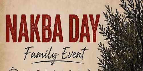 Nakba Day Family Event