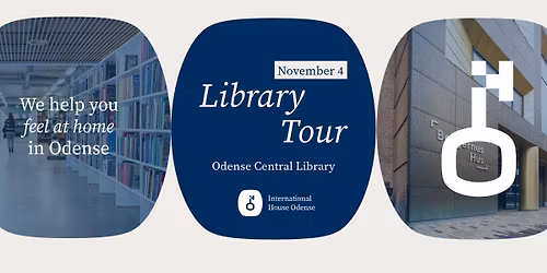 Take a Tour of the Main Library and Learn More About the Danish Public Library