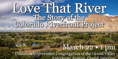 Film Screening: "Love That River! The Story of the Colorado Riverfront Project"