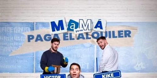 Mam\u00e1 ya no paga el alquiler- La Terraza de Madriz