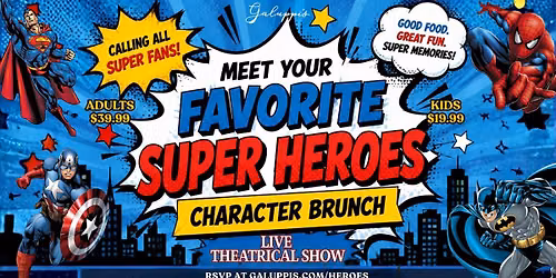 Super Hero Character Brunch at Galuppi's