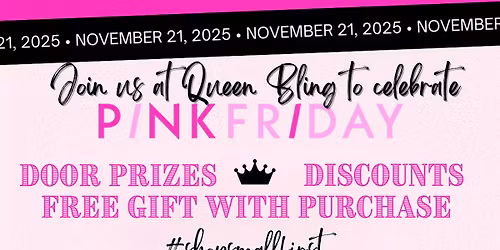 \ud83d\udc51 Queen Bling\u2019s Pink Friday Party!
