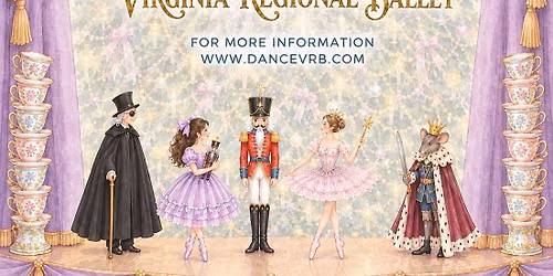 Virginia Regional Ballet\u2019s Tea with Klara