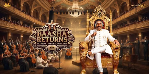 BAASHA RETURNS - DEVA LIVE IN CONCERT
