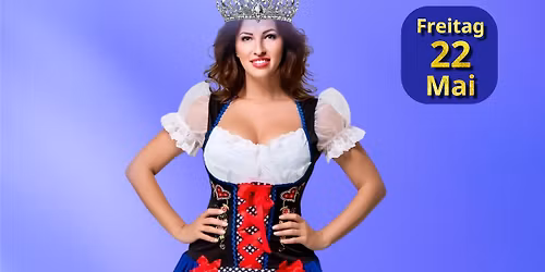\ud83d\udca6\ud83c\udf38Wahl zur Maik\u00f6nigin & Tanz in den Mai\ud83c\udf38\ud83d\udca6