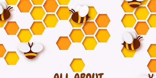 All About Honeybees