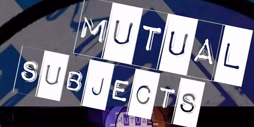 Mutual Subjects - Live at The Forest Club