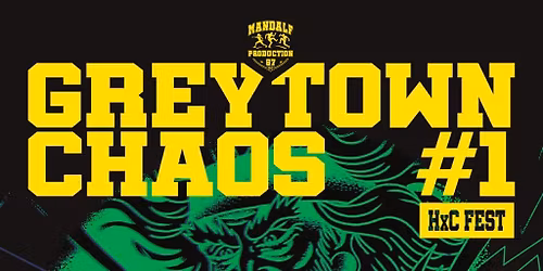 GREYTOWN CHAOS #1