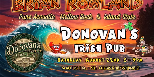 Brian Rowland @ Donovan's Irish Pub - St. Augustine