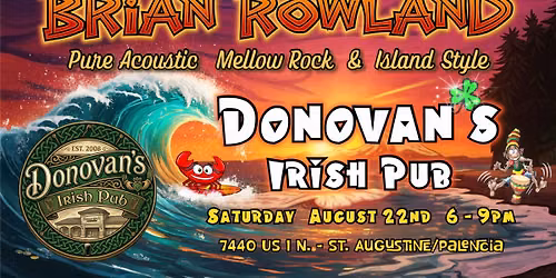 Brian Rowland @ Donovan's Irish Pub - St. Augustine