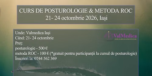 CURS DE POSTUROLOGIE & METODA ROC