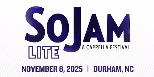 SoJam Lite! A Cappella Festival 2026
