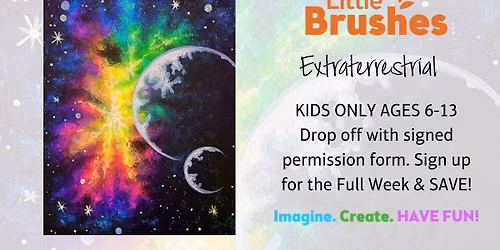 Little Brushes Summer Art Camp: Extraterrestrial