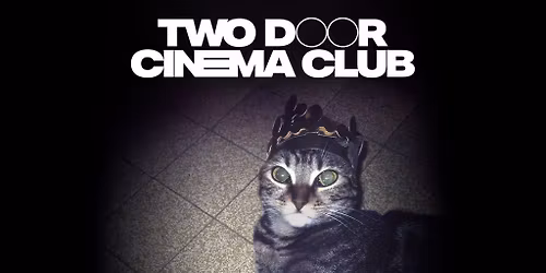Two Door Cinema Club