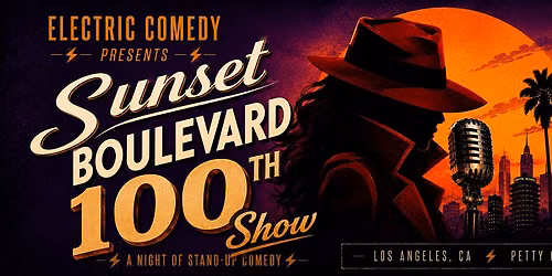 Electric Comedy\u26a1\ufe0f100th Show