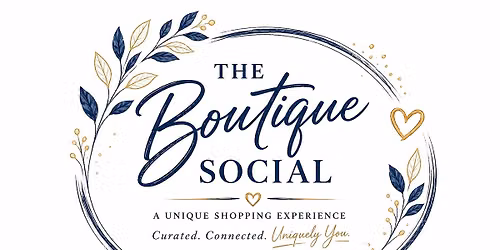 THE BOUTIQUE SOCIAL - A Unique Shopping Exeperience