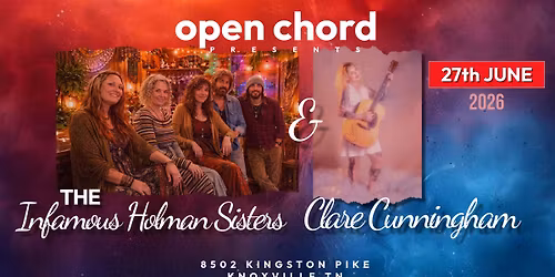 The Infamous Holman Sisters and Clare Cunningham at Open Chord