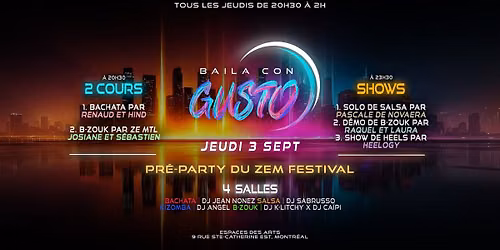 Baila Con Gusto MTL \ud83d\udc9c 3 SEPT (PR\u00c9-PARTY DU ZEM FESTIVAL)